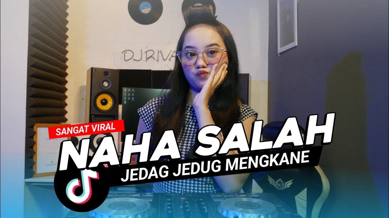 DJ SUNDA NAHA SALAH MENGKANE VIRAL TIKTOK 