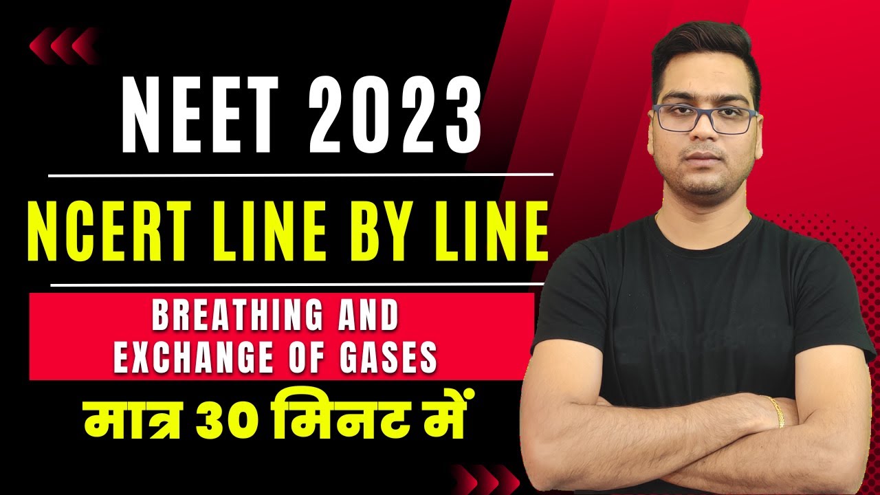NCERT Line by Line ●  Breathing And Exchange of Gases ● NEET ■ Dr. Hariom Gangwar