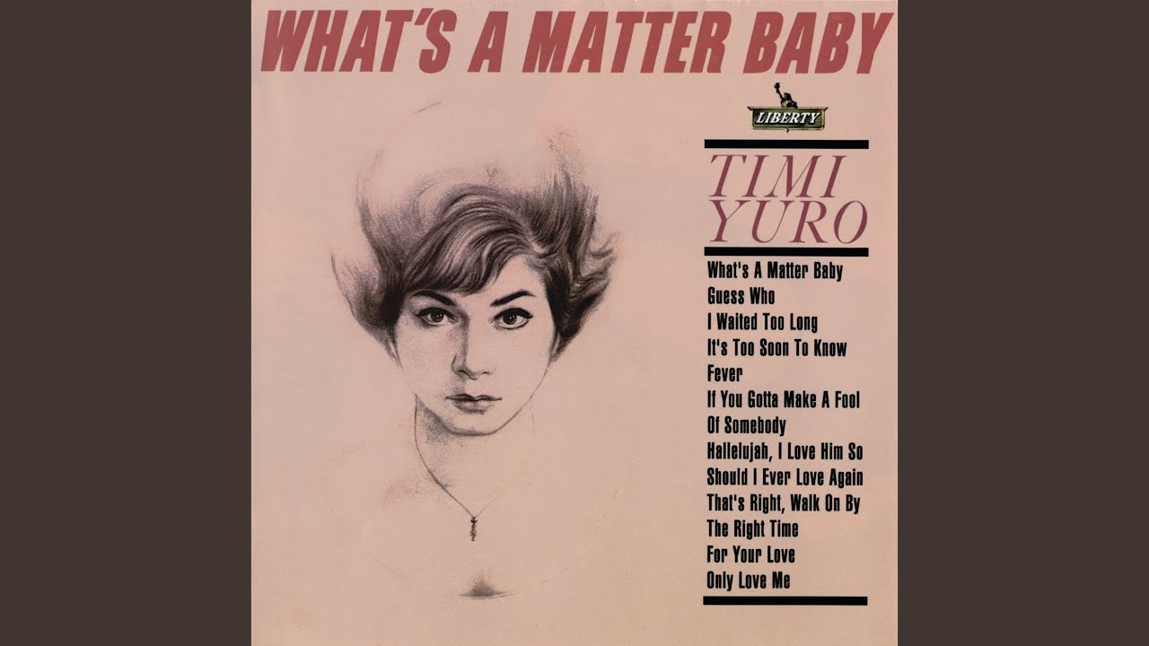 What's A Matter Baby (Is It Hurting You)