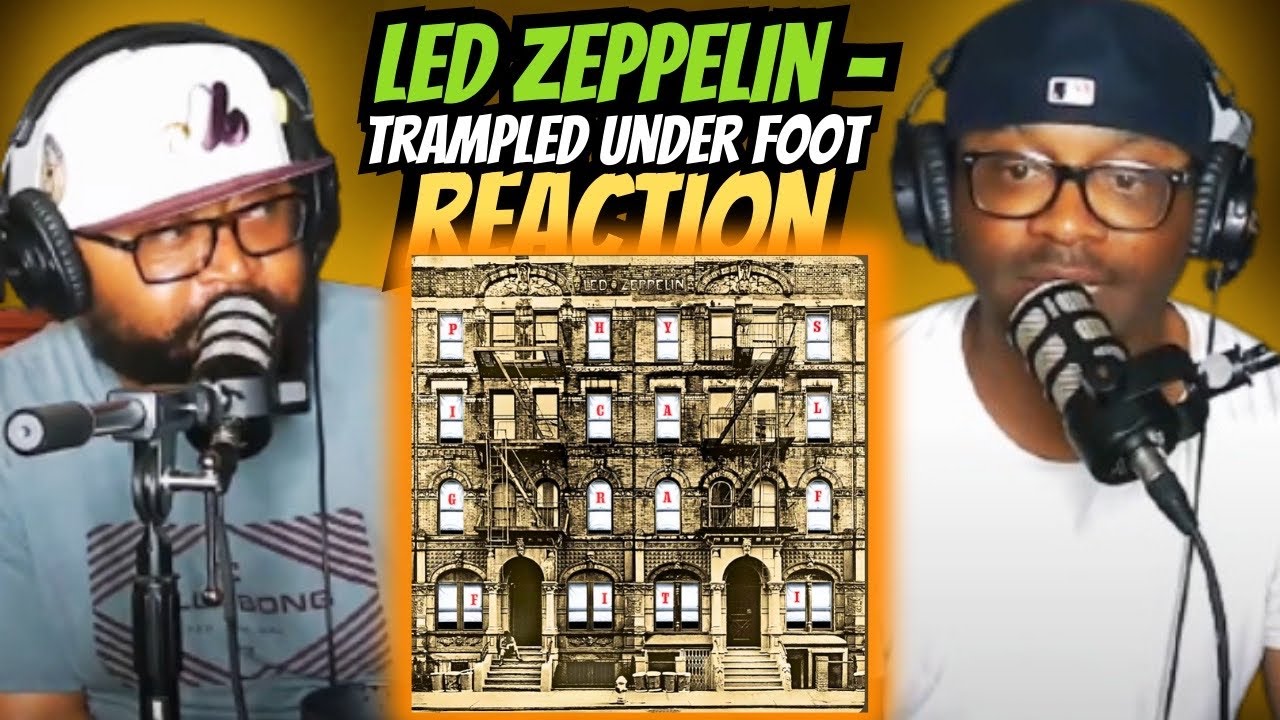 Led Zeppelin - Trampled Under Foot (REACTION) 