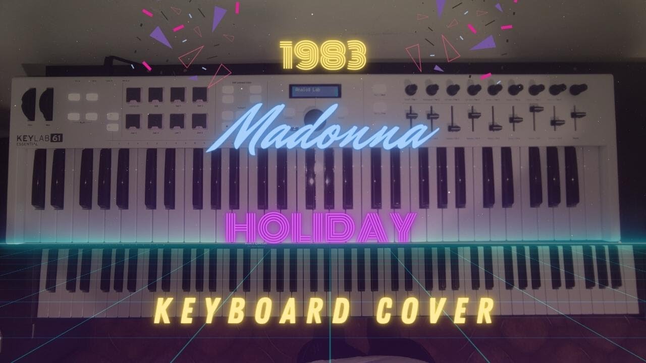 Madonna - Holiday (1983) Keyboard Cover