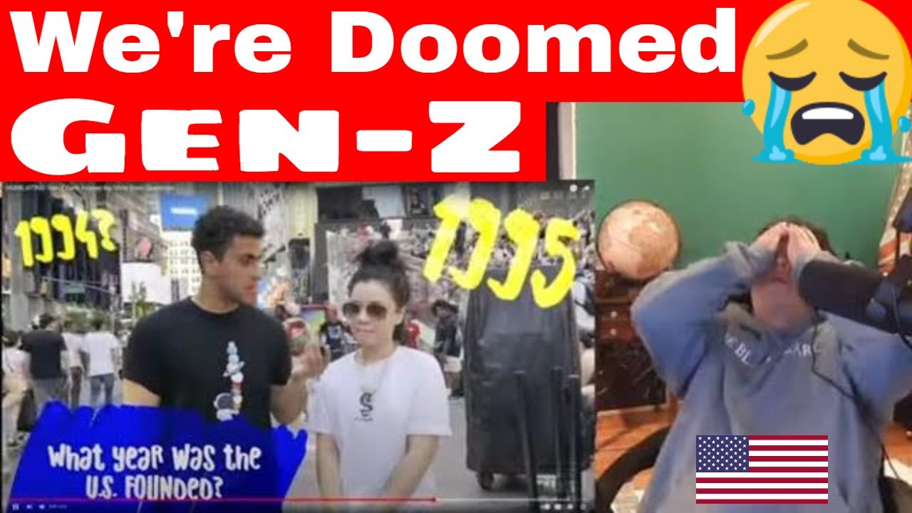 American Reacts Gen-Z Can't Answer the Most Basic Questions