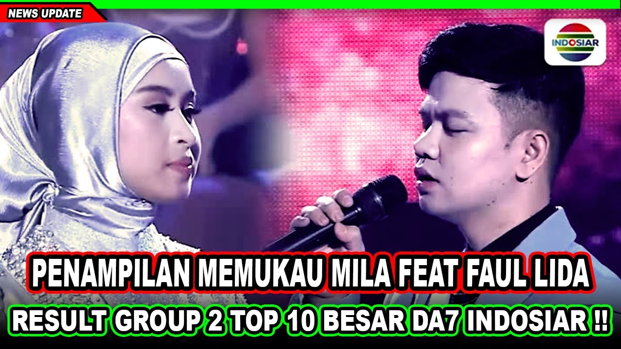 Tak Banyak Orang Tahu !! Duet Mila Bogor Feat Faul Lida Di Penghujung Acara Yg Begitu Memukau Top 10