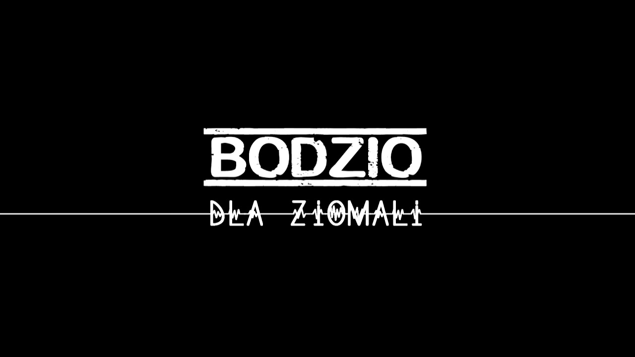 Bodzio - Dla ziomali (prod. Avens)