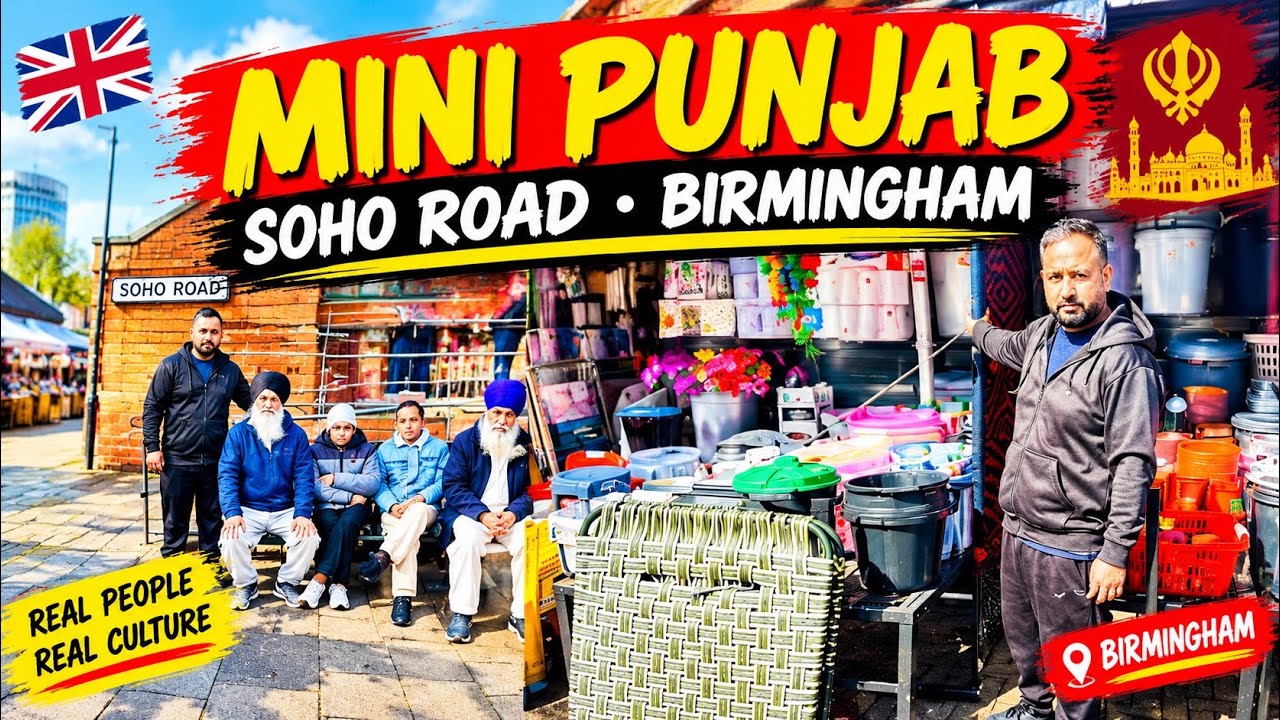 Soho Road Birmingham Mini Punjab | apna Punjab in UK #desi jatt uk Dadyal ajk