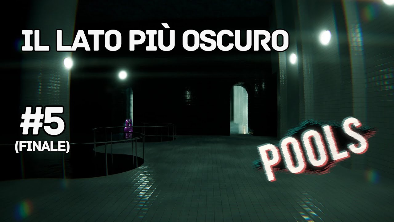 Il LATO più OSCURO delle Piscine ☁️ POOLS #5