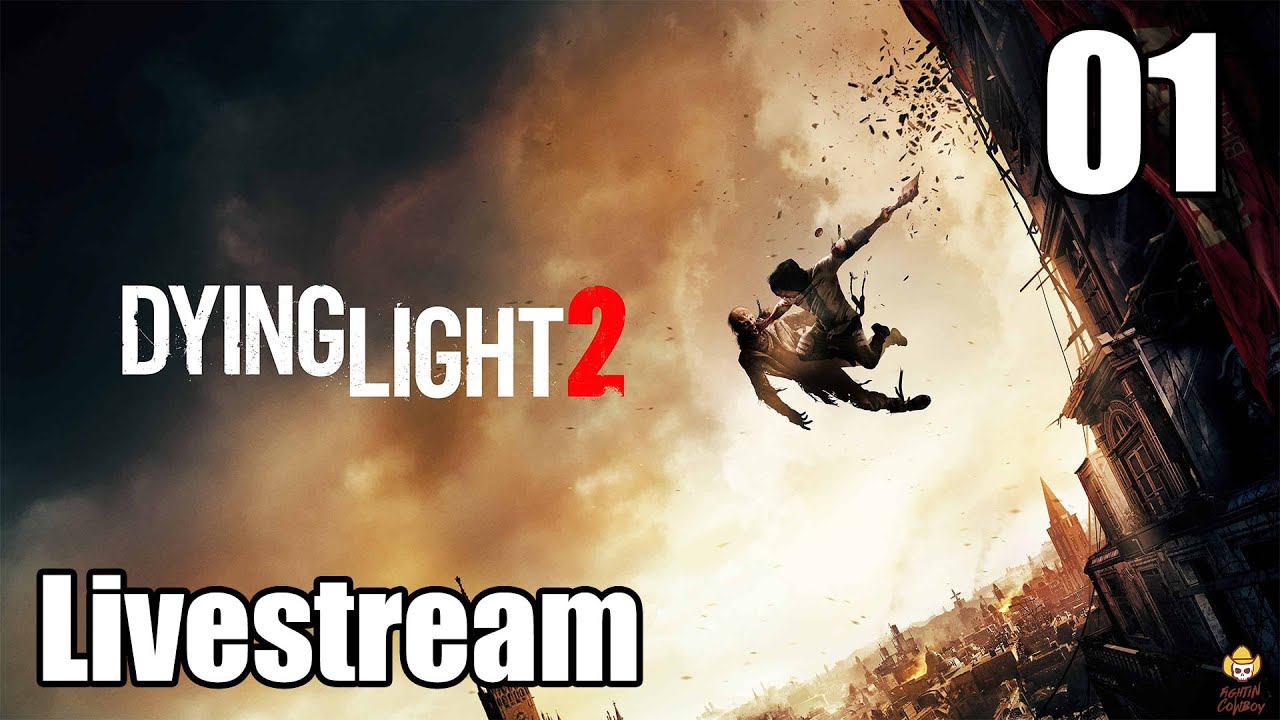Dying Light 2 - Hardcore Parkour Zombie Stream #1