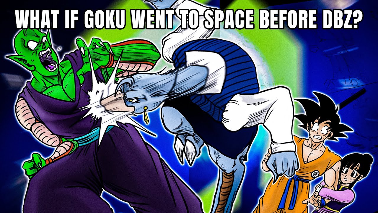 What If Goku Went To Space BEFORE DBZ?