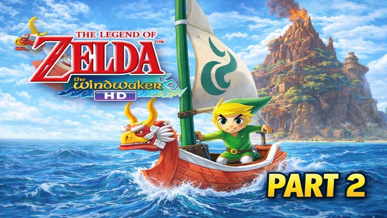 The Legend of Zelda: The Wind Waker HD – 100% Walkthrough – Part 2 | Din’s Pearl