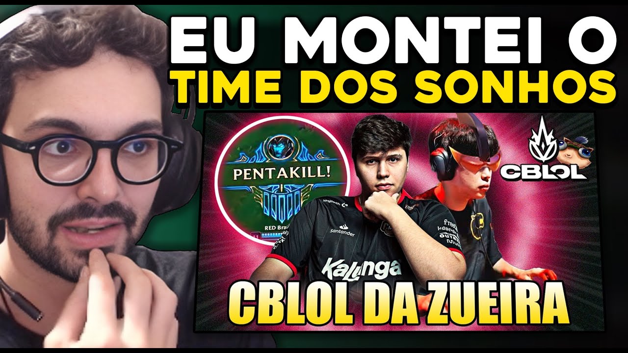 MONTEI MINHA SELEÇÃO DO LOL NO REACT DO BRONZIOCRE -  CBLOL DA ZUEIRA