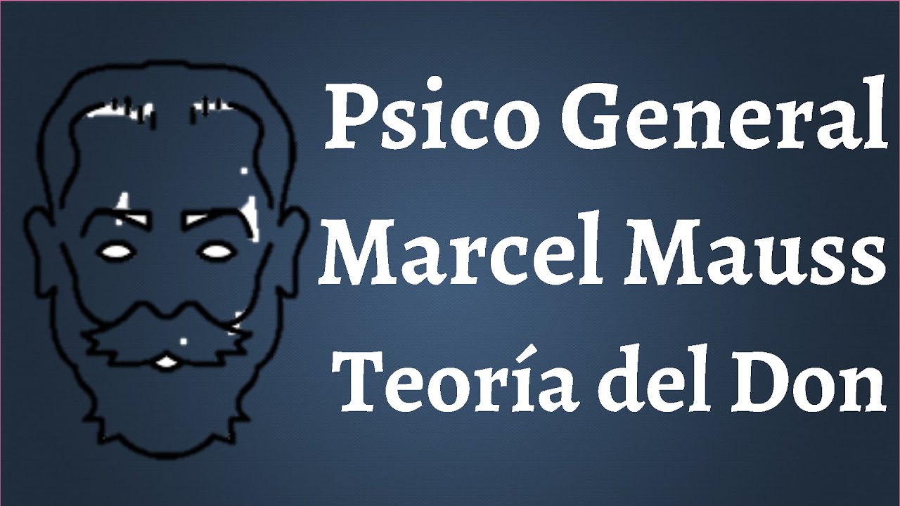 Marcel Mauss; Teoría del Don