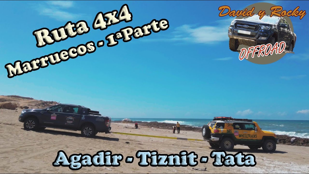 Marruecos Parte 1: Agadir - Tiznit - Tata
