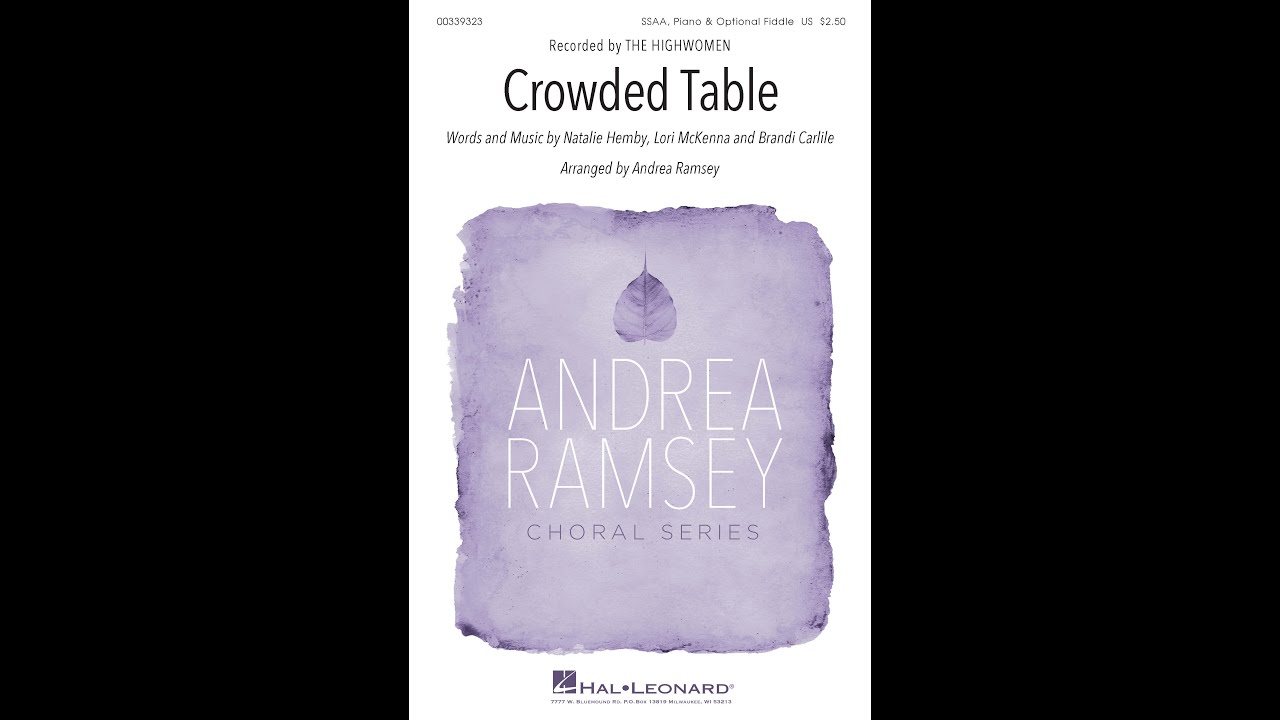 Crowded Table by The Highwomen (SSAA Choir) - Arranged by Andrea Ramsey