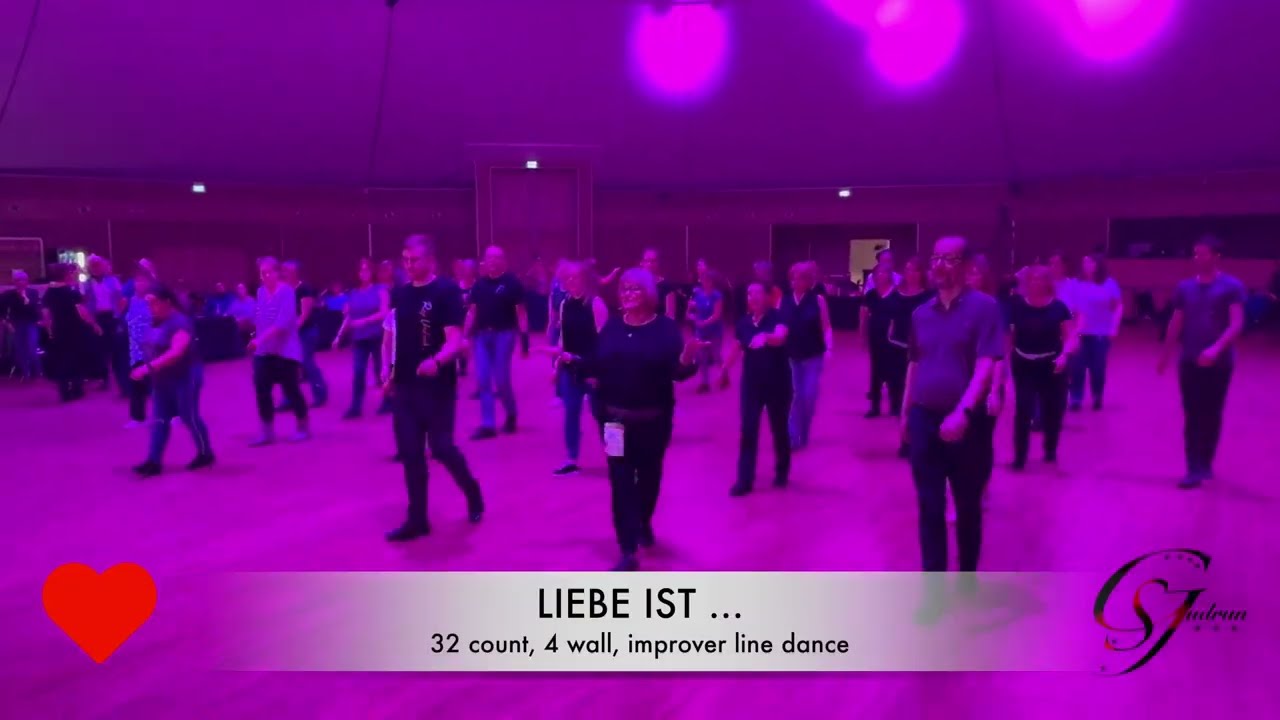 LIEBE IST..... (LOVE IS ....) - LINE DANCE (FEB 2025)