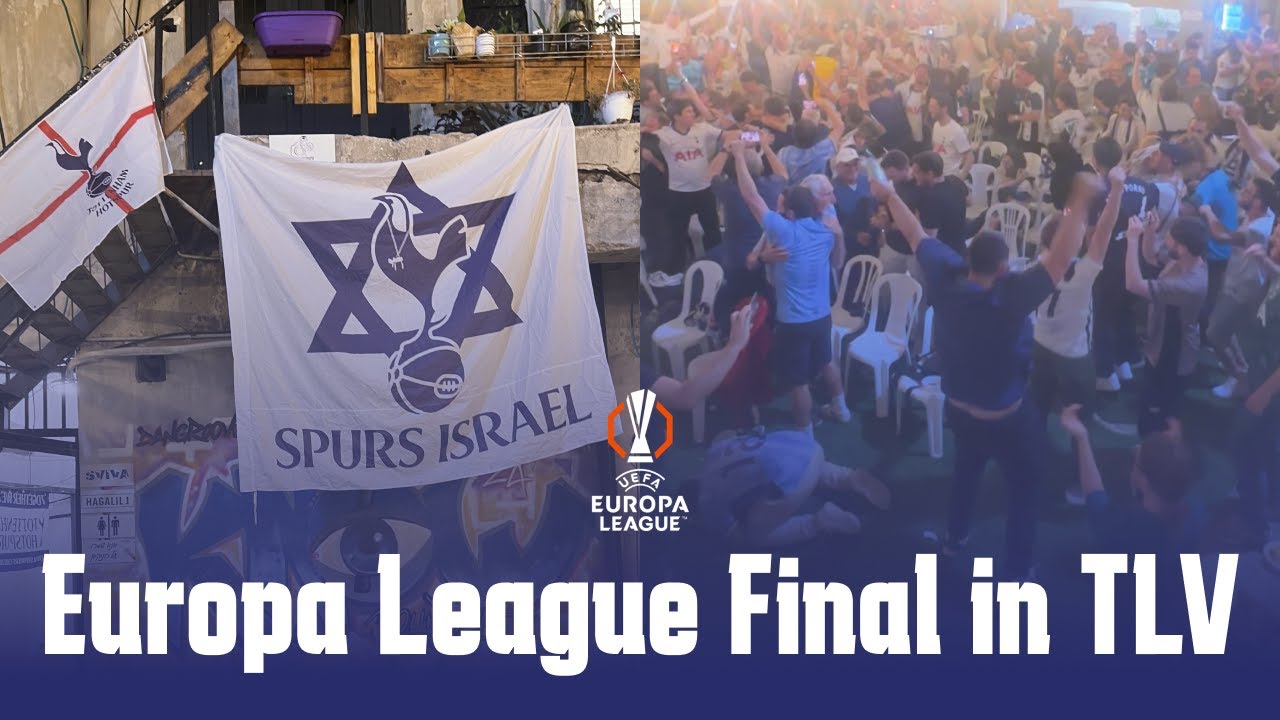 Tottenham win the Europa League Final - Spurs Israel celebrations in TLV