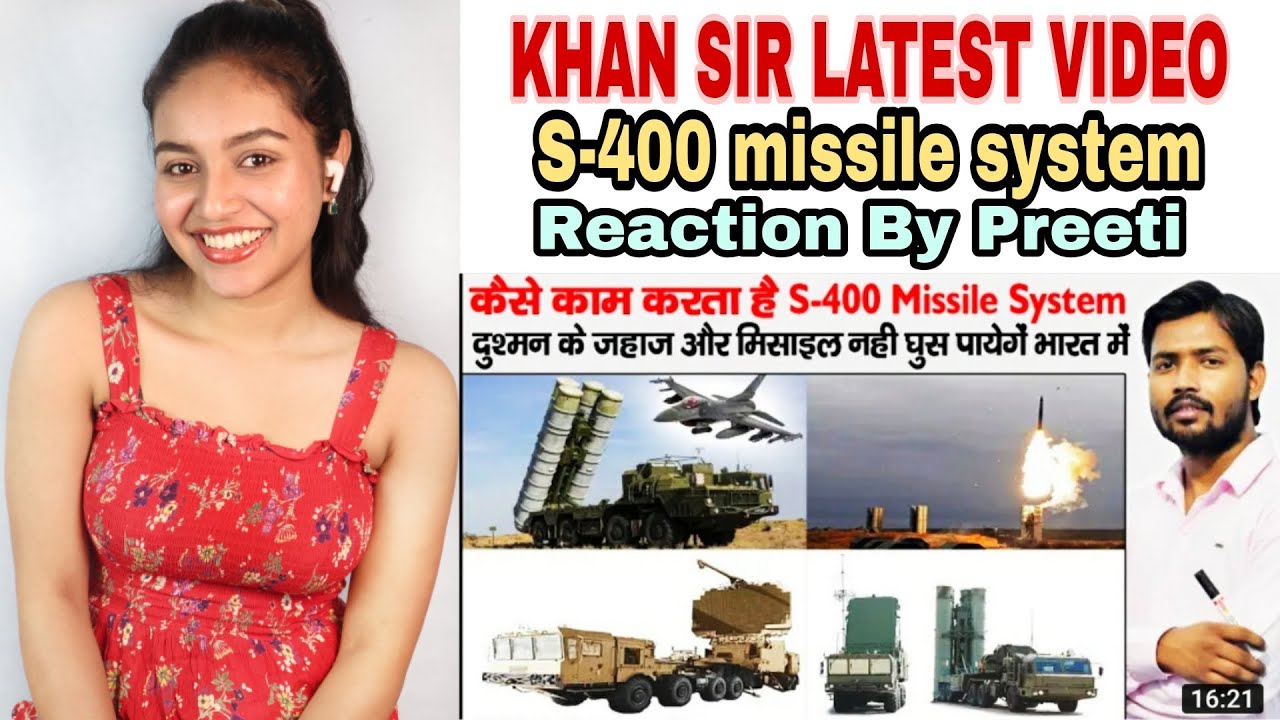 S400 Missile System | KHAN SIR LATEST VIDEO | Reaction By Preeti Bawali