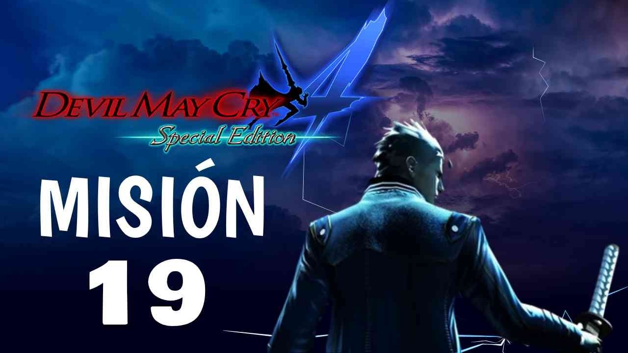 Devil May Cry 4 - Vergil / Misión 19 / Dificultad 