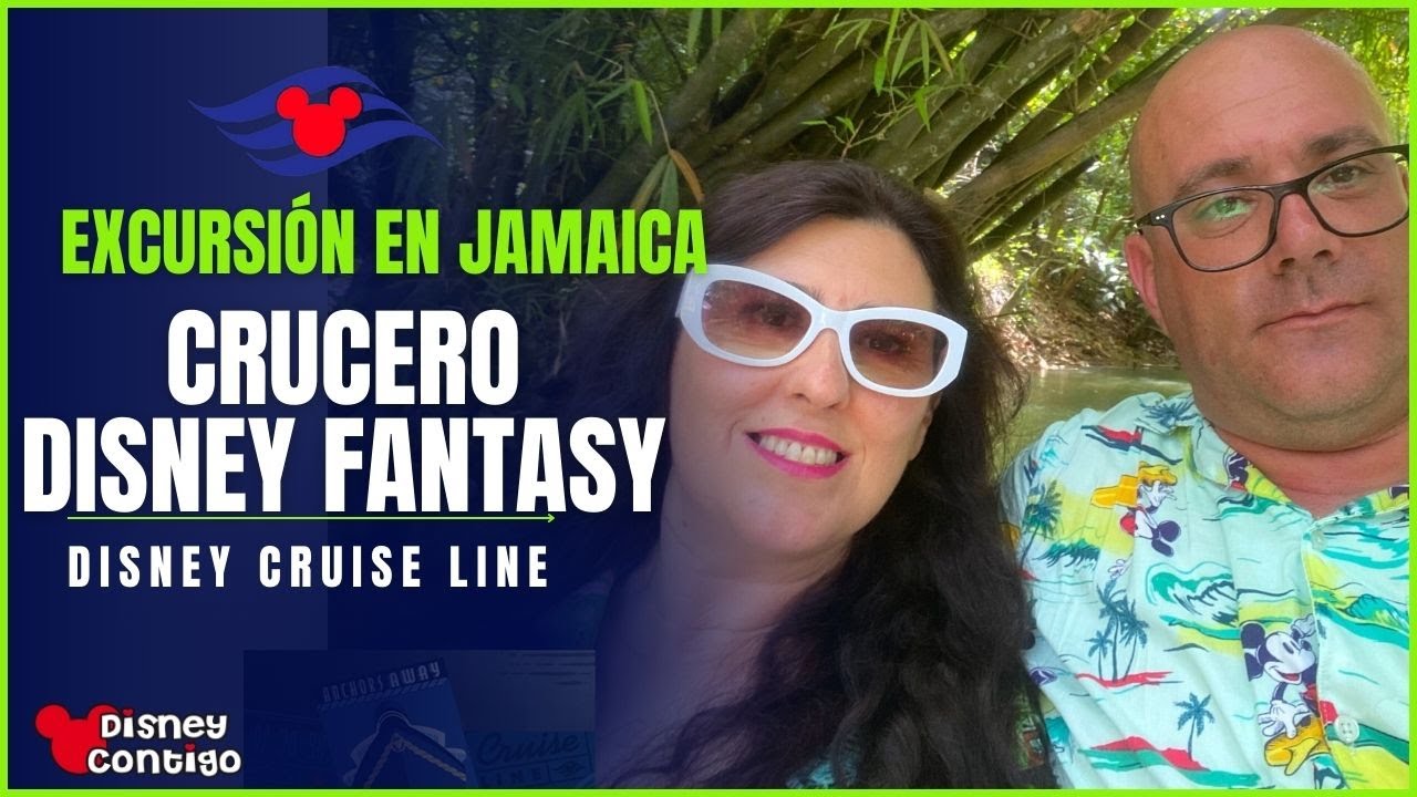 🌴 ESPECTACULAR EXCURSIÓN EN JAMAICA - DISNEY CRUISE LINE | Disney Contigo