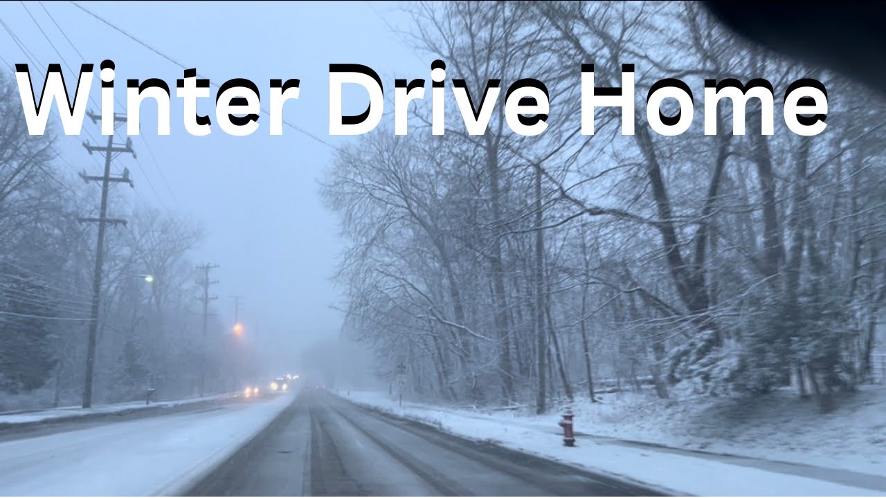 Snowy drive home