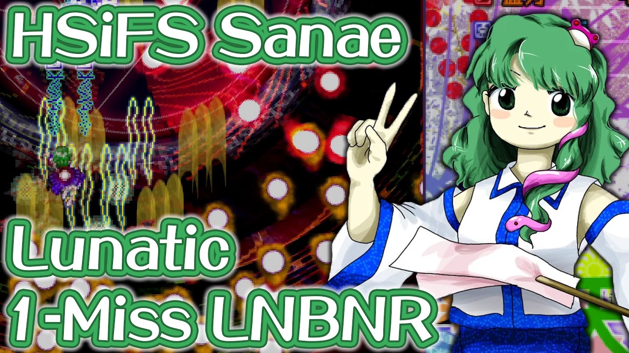 Touhou 16 Mod: Playable Sanae | Lunatic 1-Miss No-Bomb No-Release 1cc, Autumn 【東方天空璋】