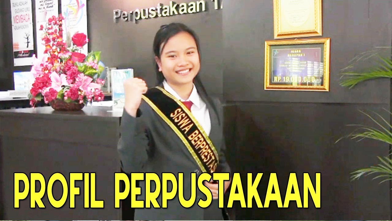 Profil Perpustakaan SMA Plus Negeri 17 Palembang 2019