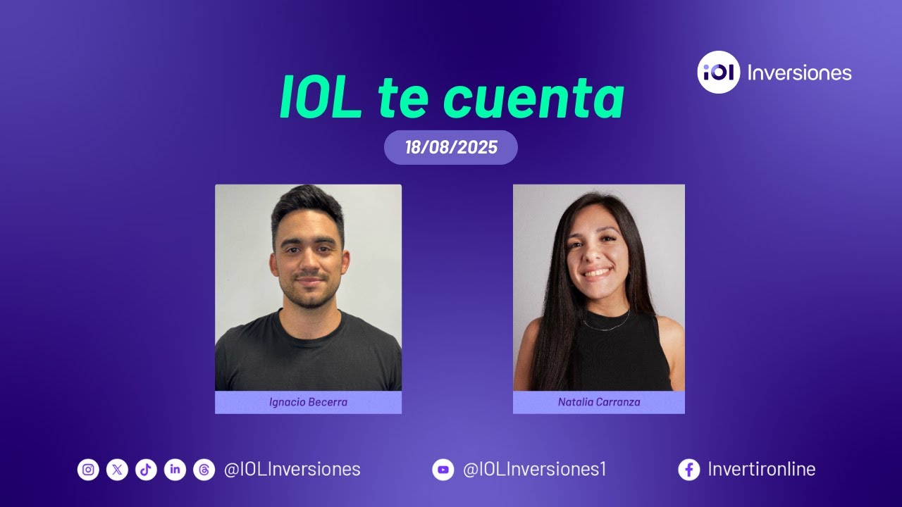 Cauciones y Letras Cortas: La Oportunidad que el Mercado mira¡IOL te cuenta! #NoticieroIOL - 18/8/25