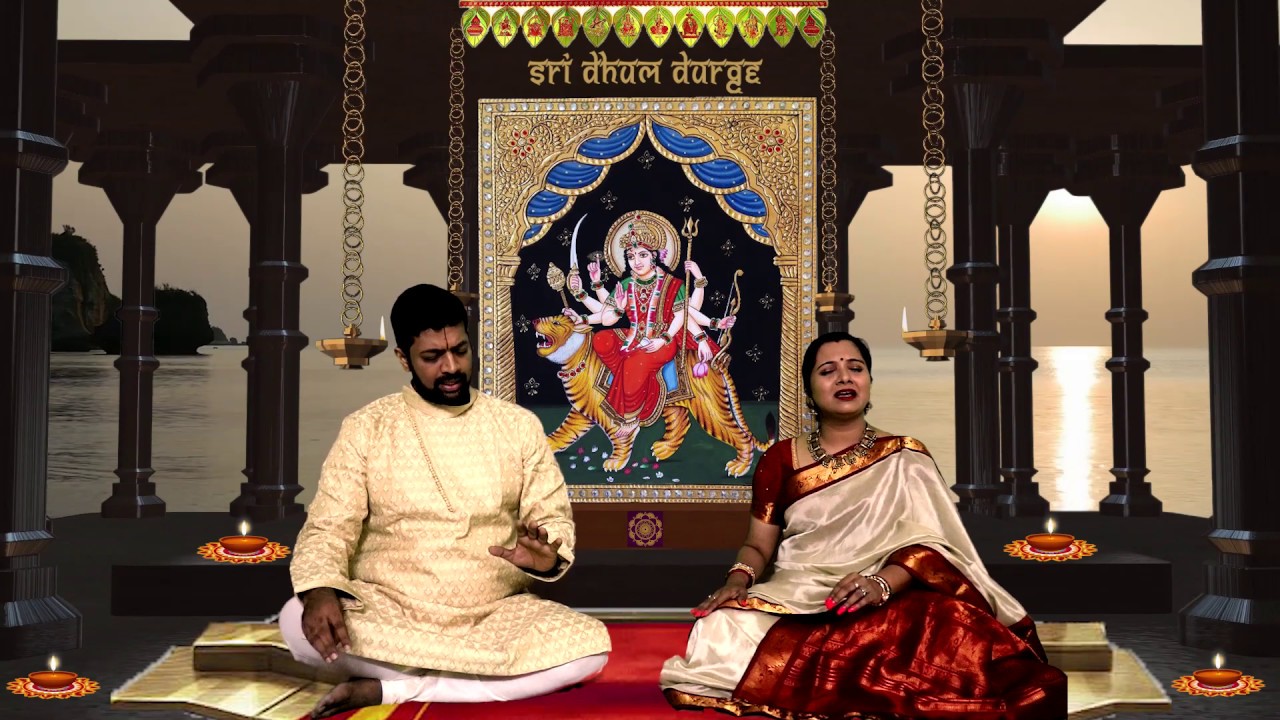 Sri Dum durge Mahathi and Sriram Parthasarathy