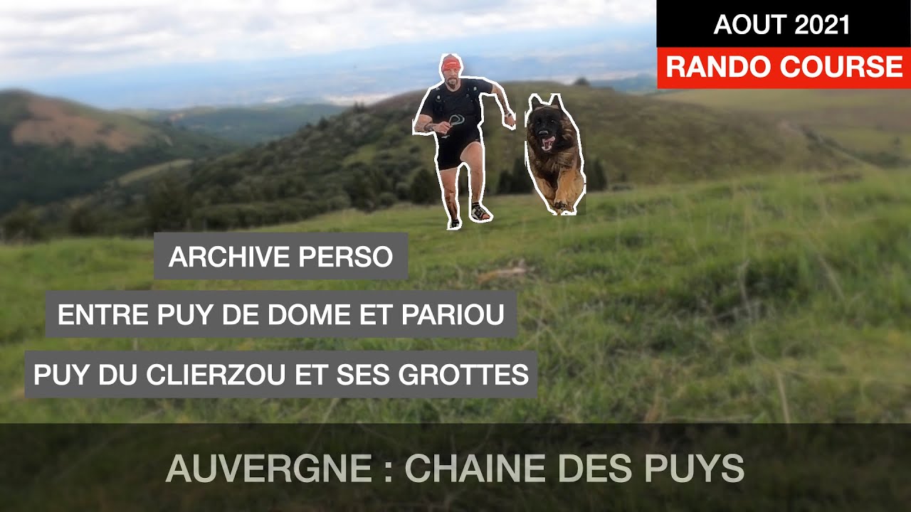 RANDO COURSE 27 KM | Chaîne des Puys, entre Puy de Dôme et Puy du Pariou (Archive perso)