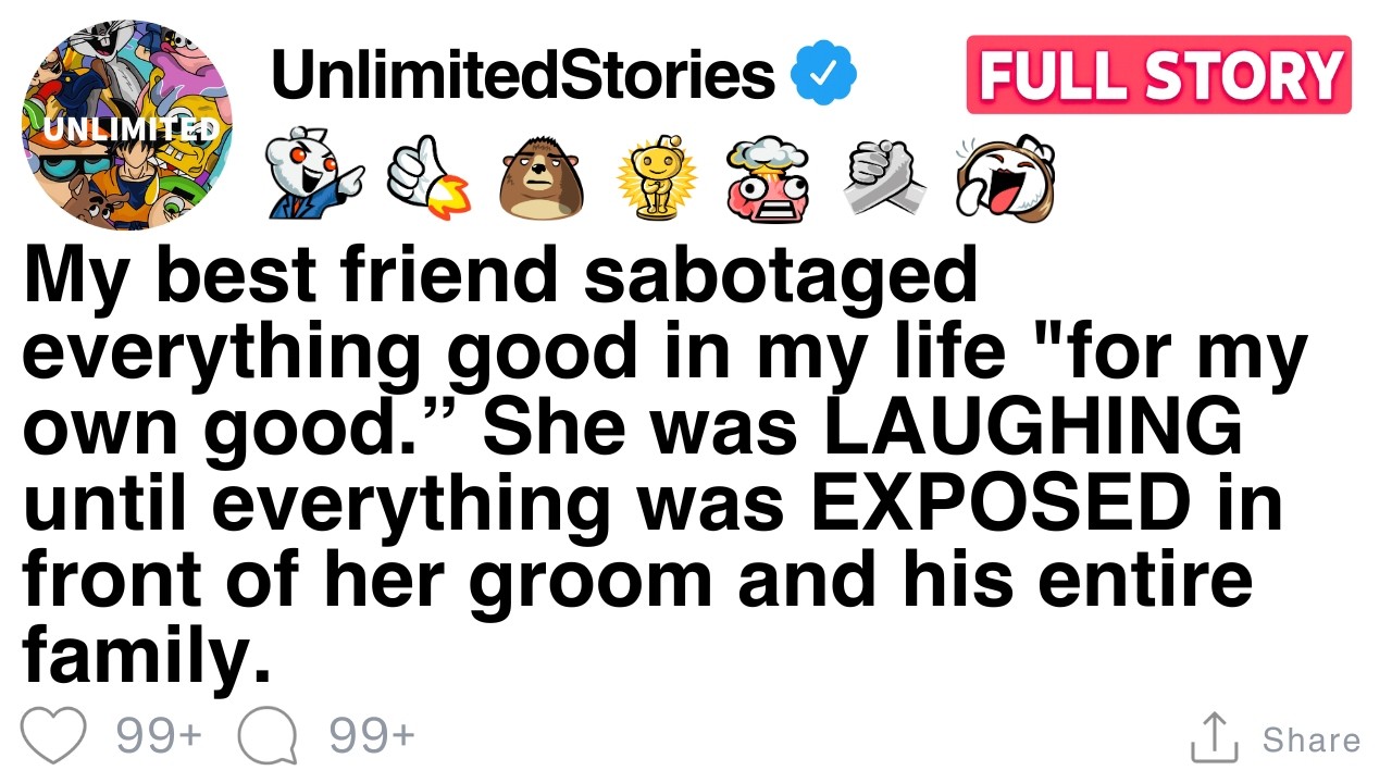 My best friend sabotaged my life “for my good” until she was exposed at her own wedding [FULL STORY]