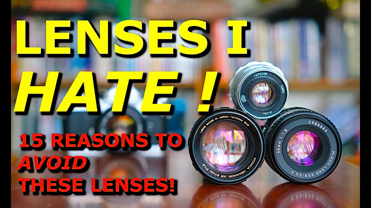 Why I HATE These Lenses!