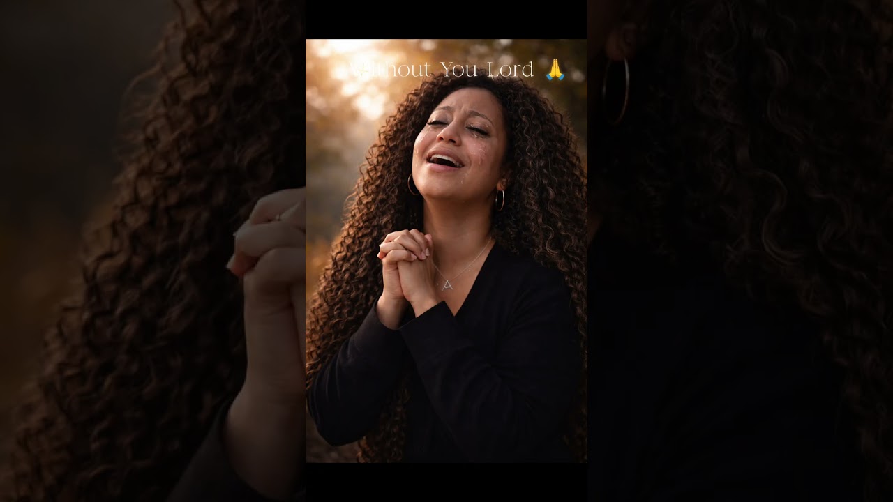 PROPHETIC WORSHIP                              ~ Without You Lord ~