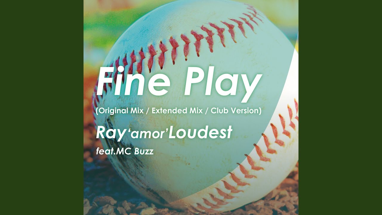 Fine Play [Extended Mix]