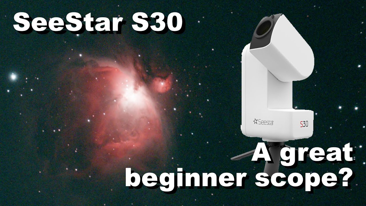 SeeStar S30 perfect for beginners?