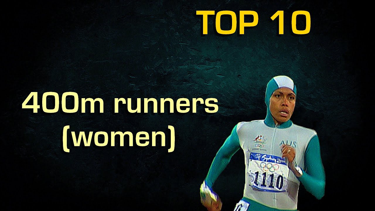 Top 10 best female 400m runners of all time