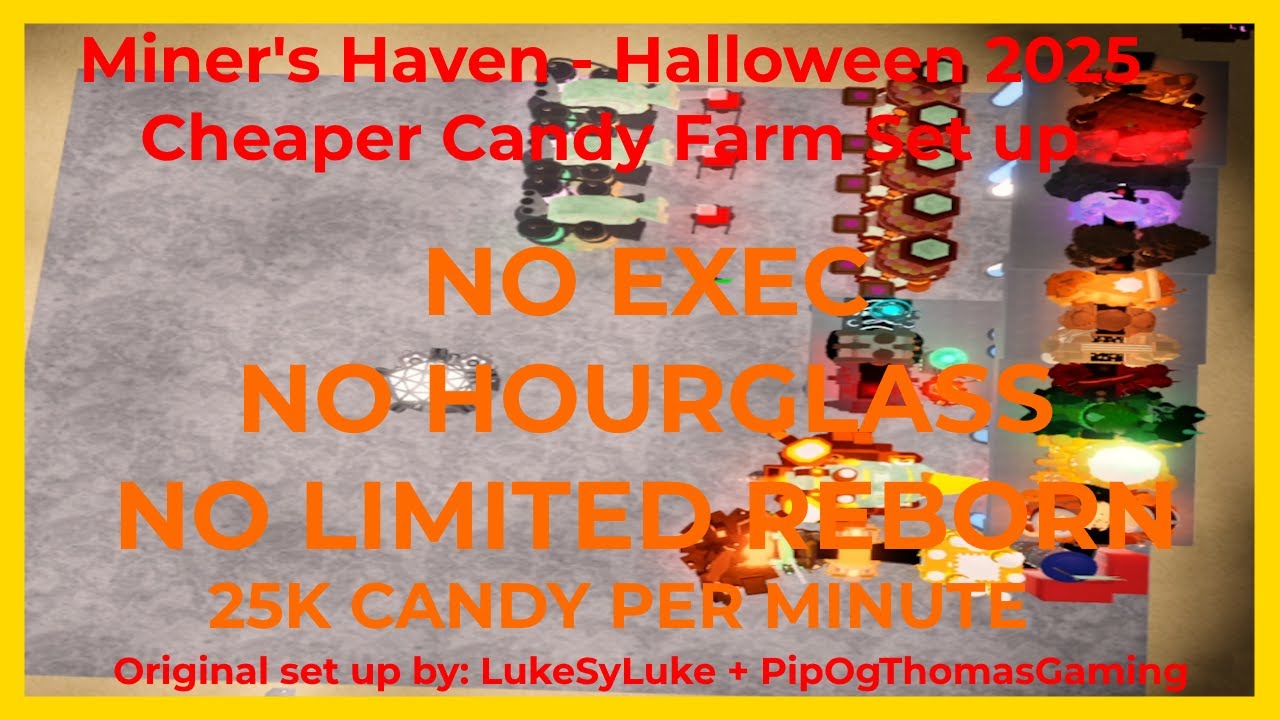 Miner's Haven | Halloween 2025 - Cheaper and efficient candy farm set up