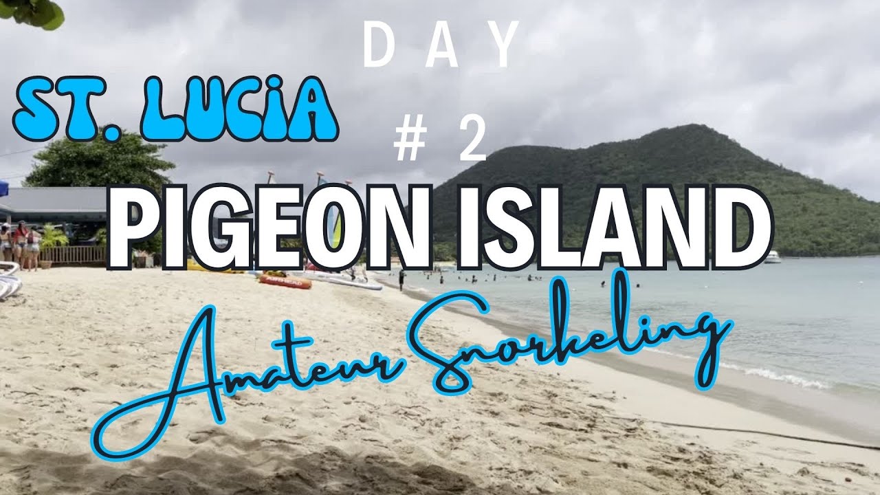 ST. LUCIA: Amateur Snorkeling @ Pigeon Island!!!🇱🇨