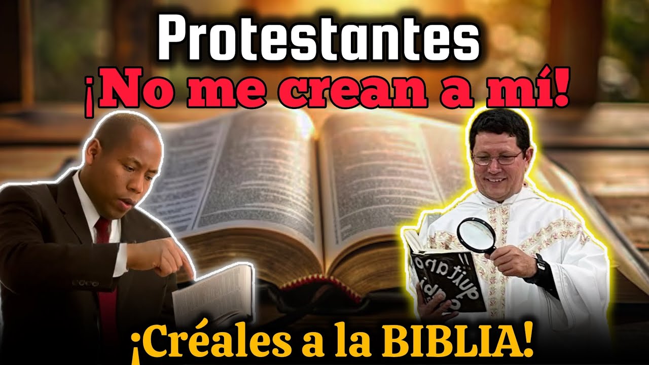 🔴PROTESTANTES NO ME CREAN A MI CRÉALE A LA BIBLIA🔴| PADRE LUIS TORO 
