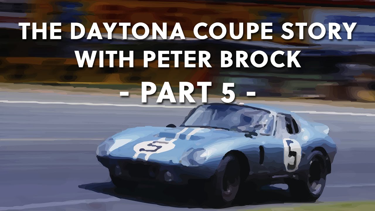 История Daytona Coupe с Питером Броком – Часть 5. Гонки Daytona в Европе