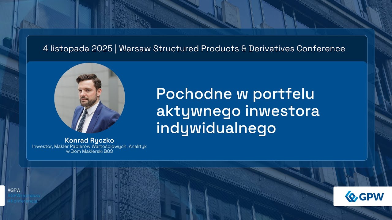 Pochodne w portfelu aktywnego inwestora indywidualnego​ | II WSPDC