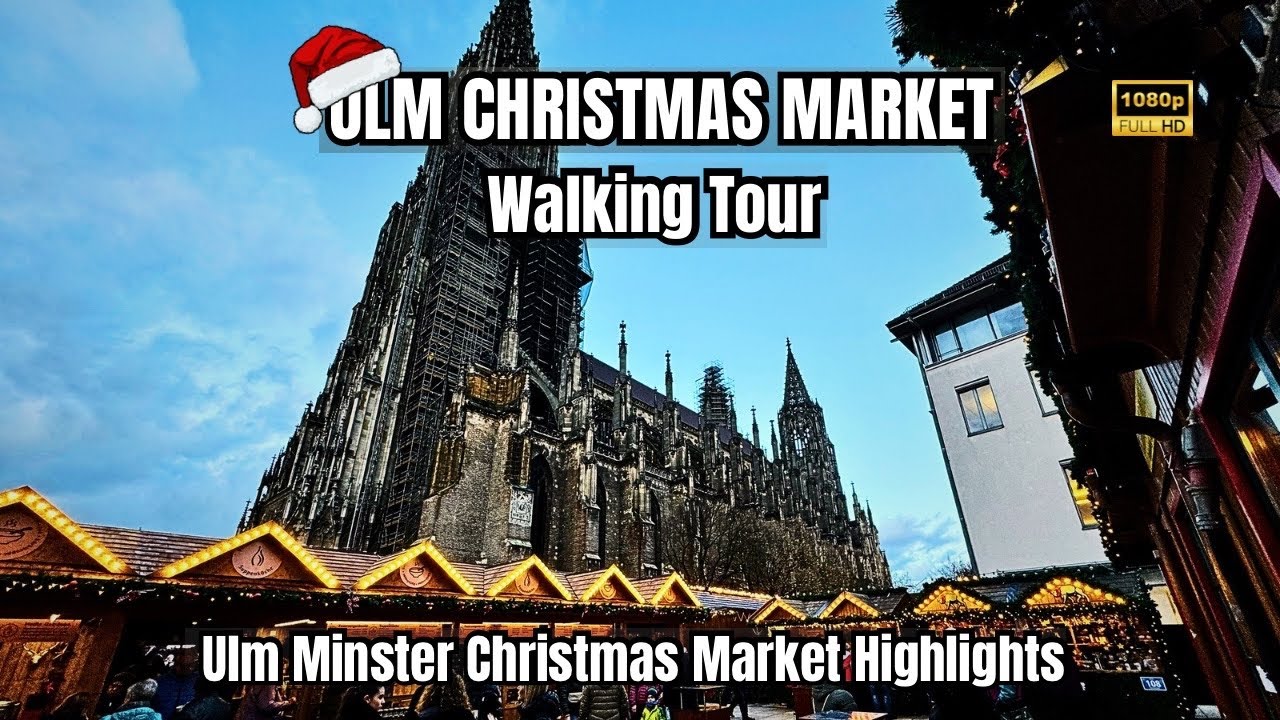 Ulm Christmas Market [HD] | Ulmer Weihnachtsmarkt at the Minster Square