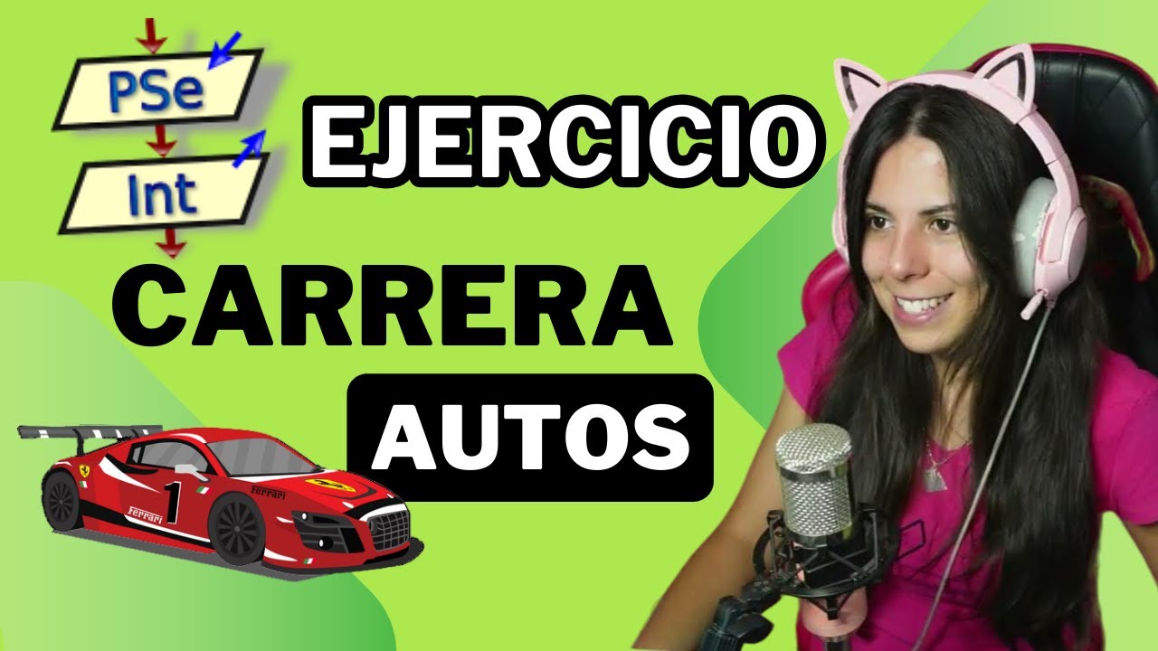 🚗 CARRERA de AUTOS | Ejercicios de LÓGICA con PSEINT ✅ PASO A PASO #15