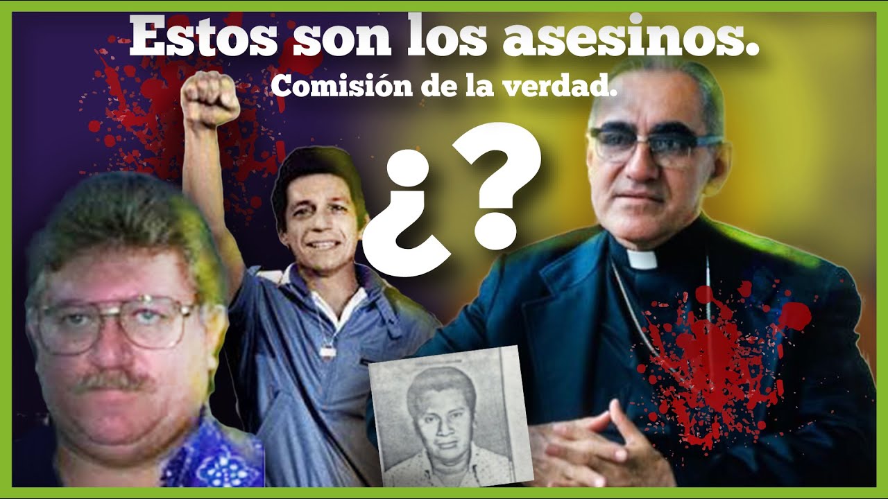 ¿QUIÉN mandó a ASESINAR a MONSEÑOR ROMERO? - COMISIÓN DE LA VERDAD