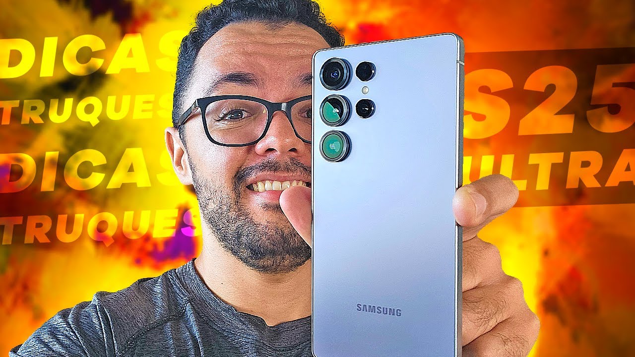 GALAXY S25 ULTRA: Truques, Dicas e Recursos que Você PRECISA Conhecer!