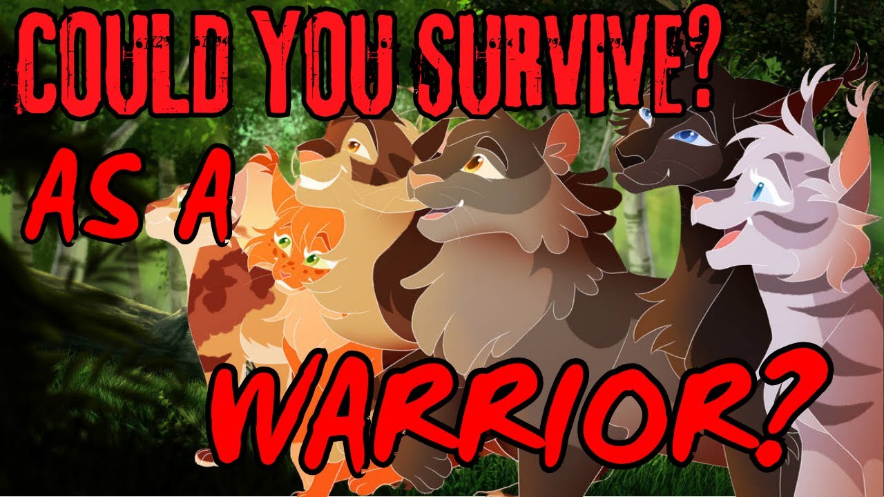 Warrior Cats - Could You SURVIVE As A WARRIOR?
