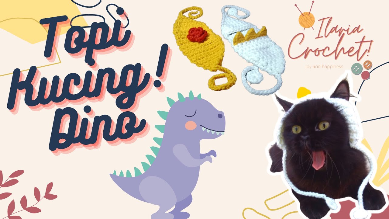 topi kucing rajut DINOSAURUS !! cat's hat crochet DINO | rajut mudah | crochet easy