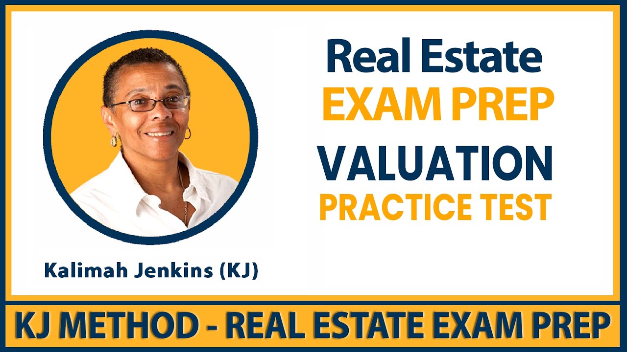 REAL ESTATE EXAM PREP - Valuation Practice Exam