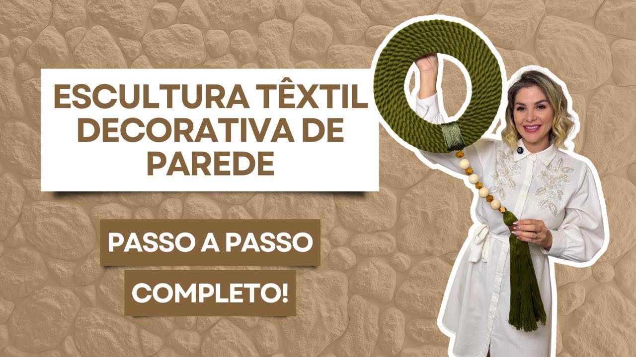 Como fazer Escultura Têxtil Decorativa /Bonita, barata e fácil