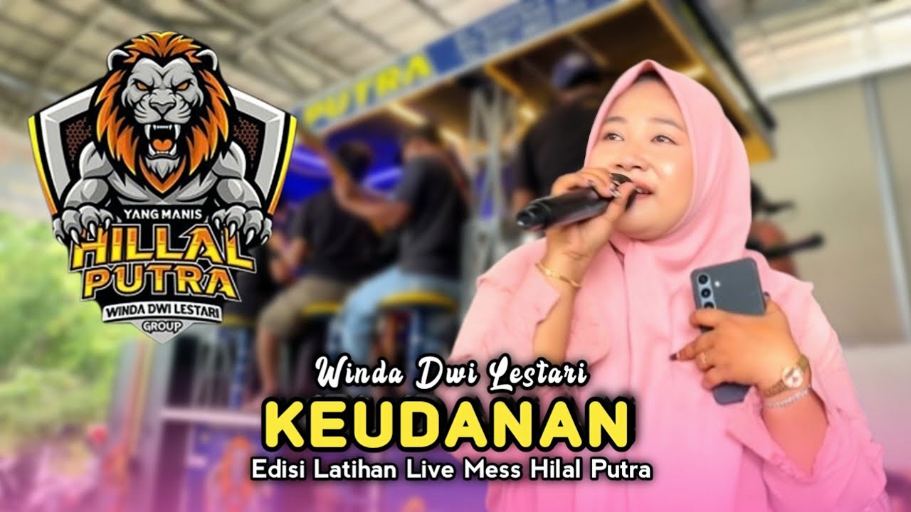 KEUDANAN • VOC WINDA • HILAL PUTRA • EDISI LATIHAN 