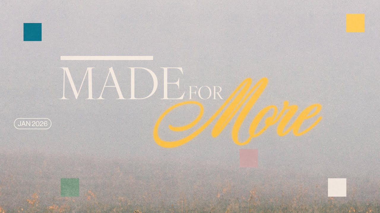 Point Church I Made For More • Week 2 I Matthew Bradham