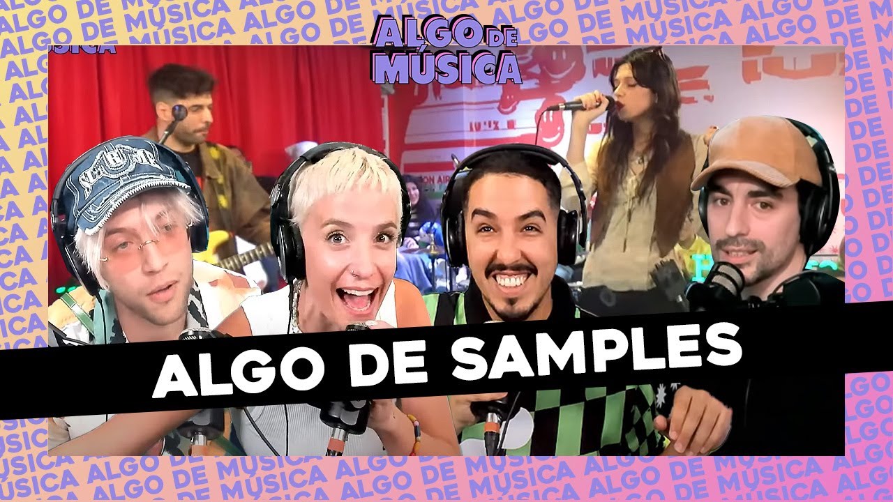 #ALGODEMUSICA l BHAVI, ¿QUÉ ES UN SAMPLE? CON FEDE BAREIRO Y BLAIR EN VIVO